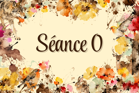 8287-a-vos-plumes-seance-0-introduction