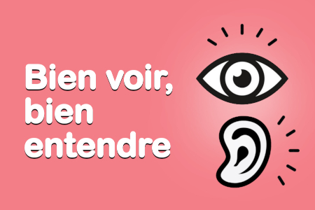 4170-bien-voir-bien-entendre
